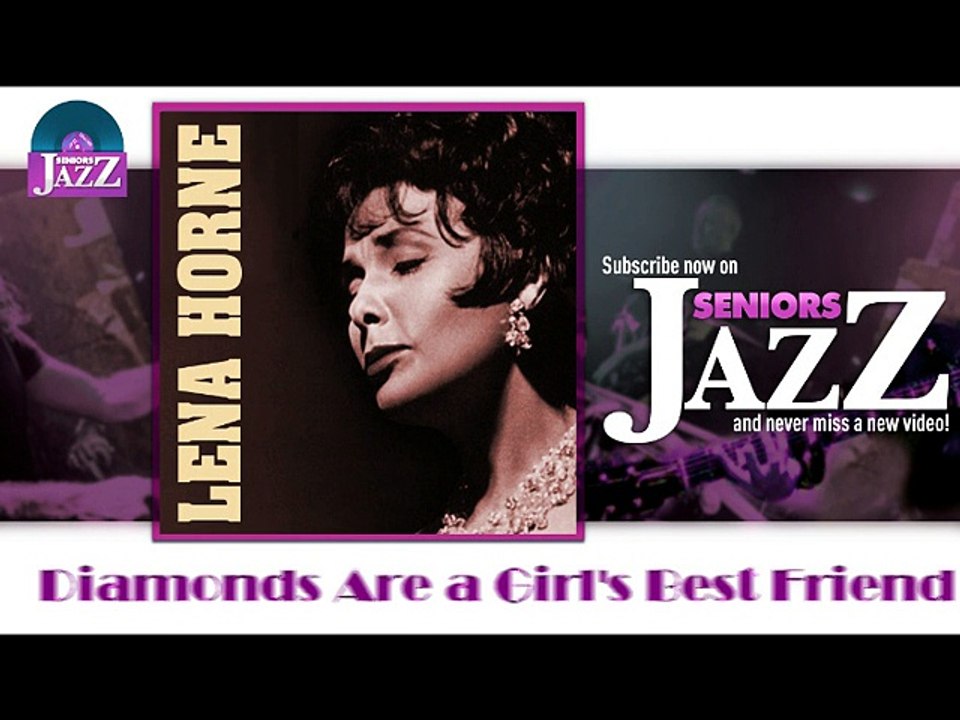 Lena Horne - Diamonds Are a Girl's Best Friend (HD) Officiel Seniors Jazz