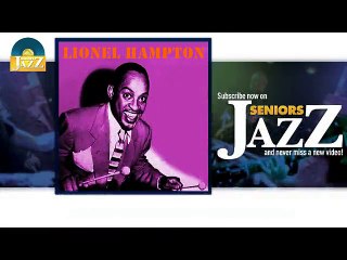 Lionel Hampton - Date With Oscar (HD) Officiel Seniors Jazz