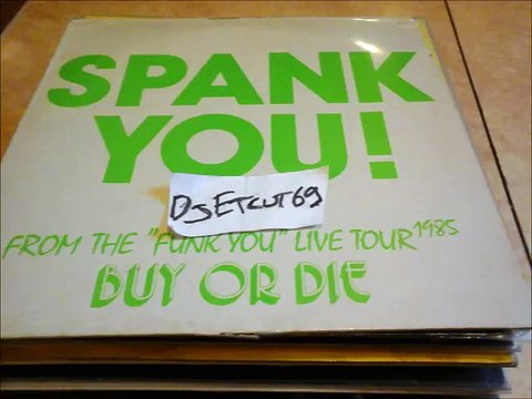 SPANK -FREAKIN' BABY(RIP ETCUT)CHAMPION REC 85