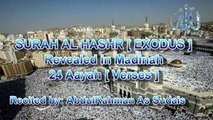 SURAH AL HASHR [Chapter 59] Recited by Abdul Rahman As Sudais
