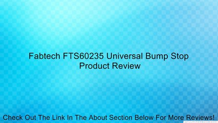 Fabtech FTS60235 Universal Bump Stop Review