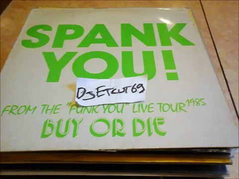 SPANK -YOU(RIP ETCUT)CHAMPION REC 85