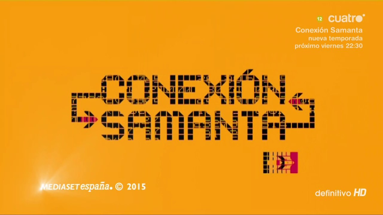Conexión Samanta - Nueva Temporada (Viernes 22:30h)