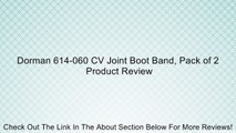 Dorman 614-060 CV Joint Boot Band, Pack of 2 Review