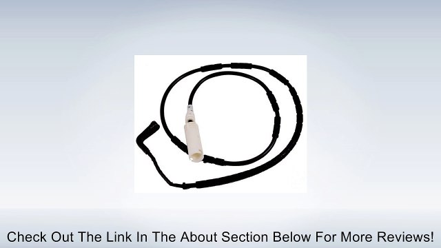 BMW Genuine Rear Brake Sensor for E90 - 3 SERIES Sedan (2005 - 2009), E91 - 3 SERIES Touring (2005 - 2009), E92 - 3 SERIES Coupe (2005 - 2009), E93 - 3 SERIES Convertible (2006 - 2009) Review