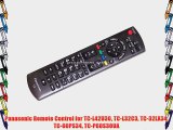 Panasonic Remote Control for TC-L42U30 TC-L32C3 TC-32LX34 TC-60PS34 TC-P60S30UA