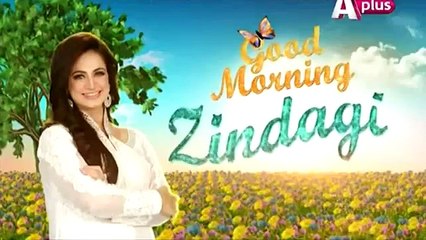 Good Morning Zindagi 15 January 2015