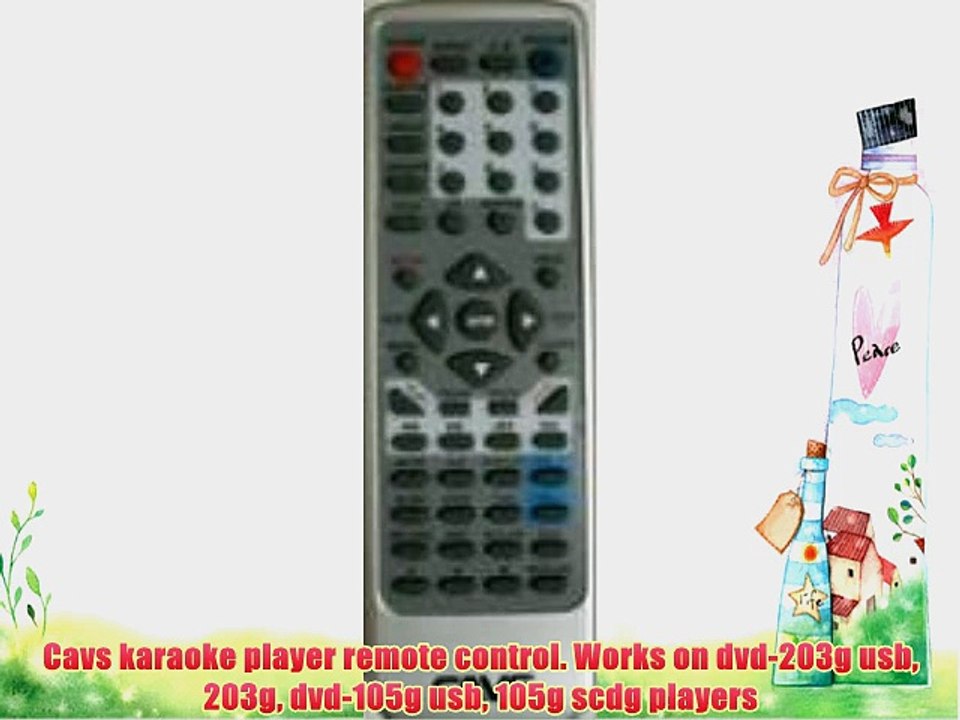 Cavs karaoke player remote control. Works on dvd-203g usb 203g dvd-105g usb 105g scdg players