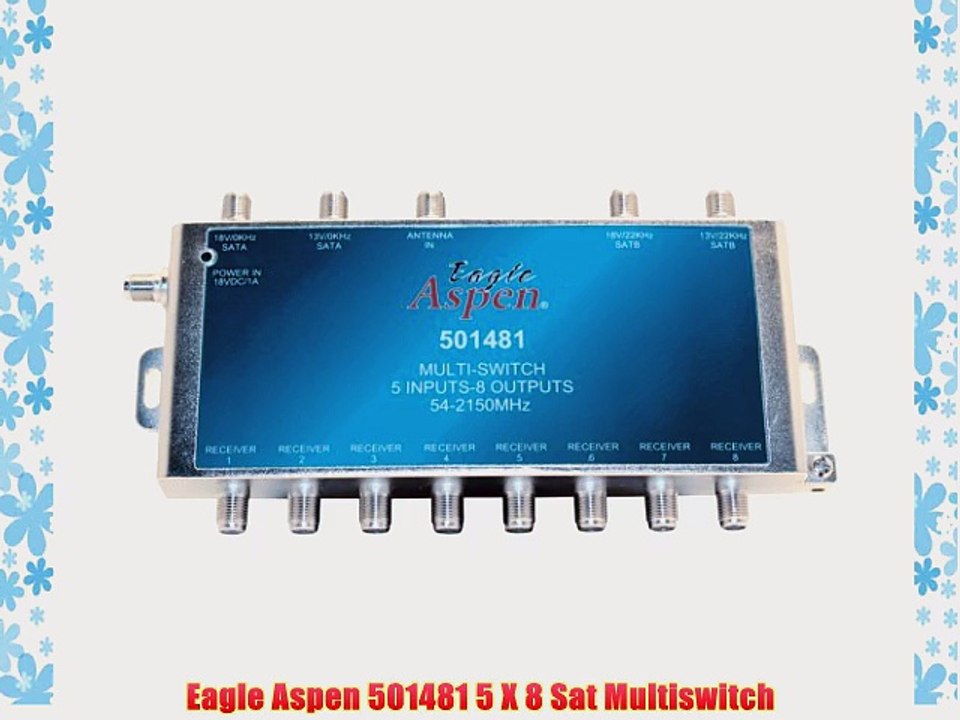 Eagle Aspen 501481 5 X 8 Sat Multiswitch