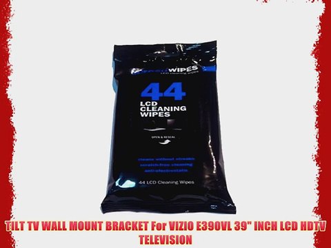 TILT TV WALL MOUNT BRACKET For VIZIO E390VL 39 INCH LCD HDTV TELEVISION