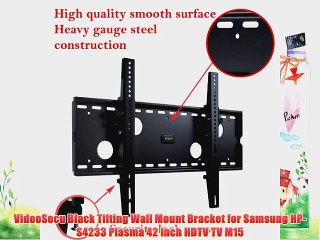 VideoSecu Black Tilting Wall Mount Bracket for Samsung HP-S4233 Plasma 42 inch HDTV TV M15