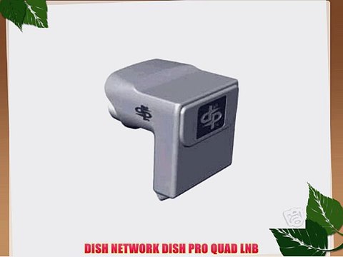 DISH NETWORK DISH PRO QUAD LNB