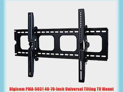 Digicom PMA-5031 40-70-Inch Universal Tilting TV Mount