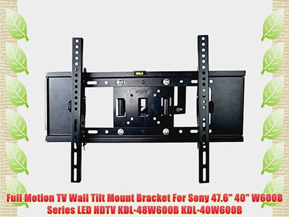 Full Motion TV Wall Tilt Mount Bracket For Sony 47.6 40 W600B Series