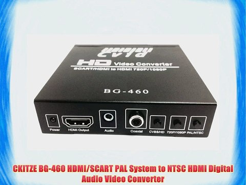 CKITZE BG-460 HDMI/SCART PAL System to NTSC HDMI Digital Audio Video Converter