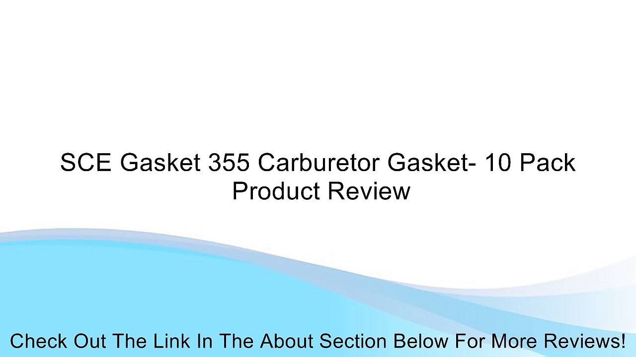 SCE Gasket 355 Carburetor Gasket- 10 Pack Review