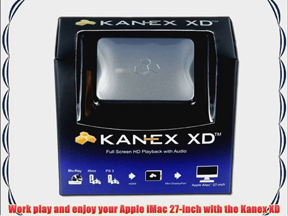 Kanex XD HDMI to Mini Displayport Converter- iMac 27 inch to HDTV - video  Dailymotion