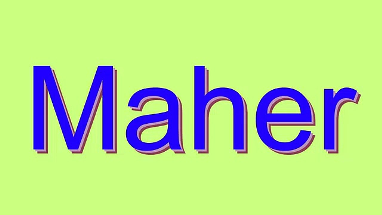 How to Pronounce Maher