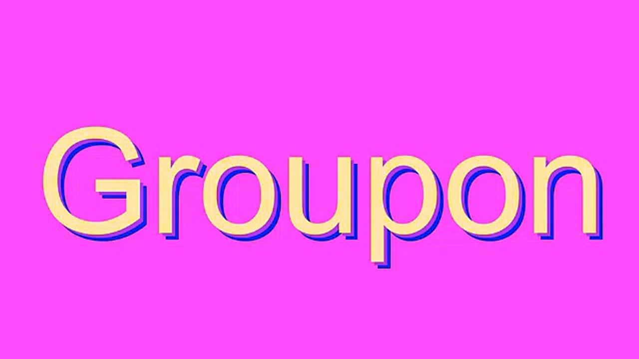 How to Pronounce Groupon