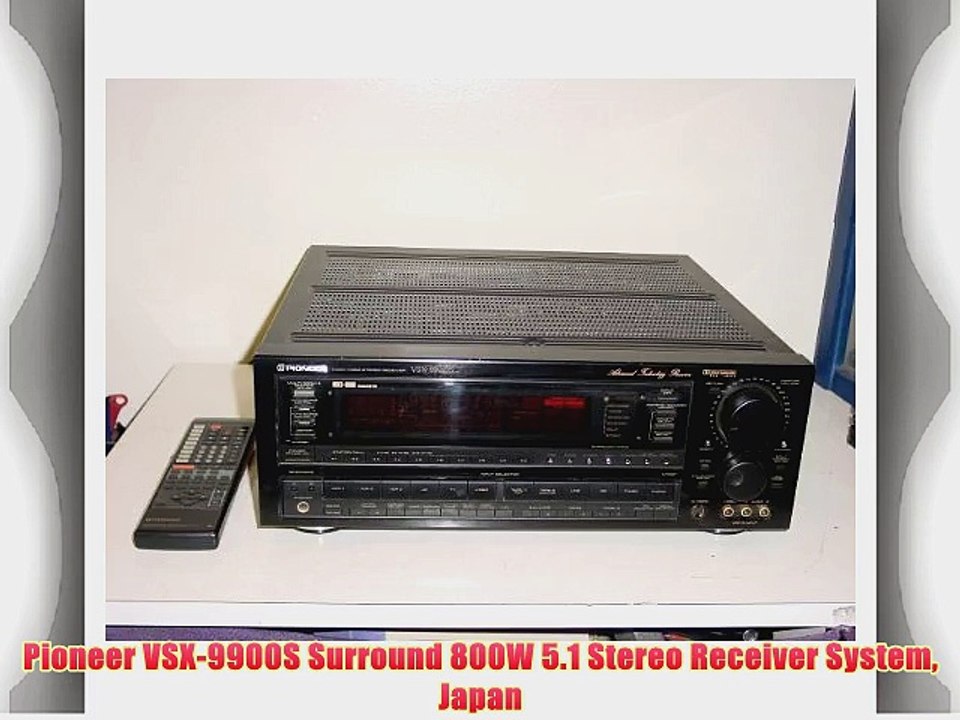 Pioneer VSX-9900S Surround 800W 5.1 Stereo Receiver System Japan