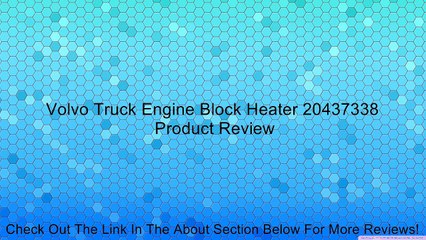 Volvo Truck Engine Block Heater 20437338 Review