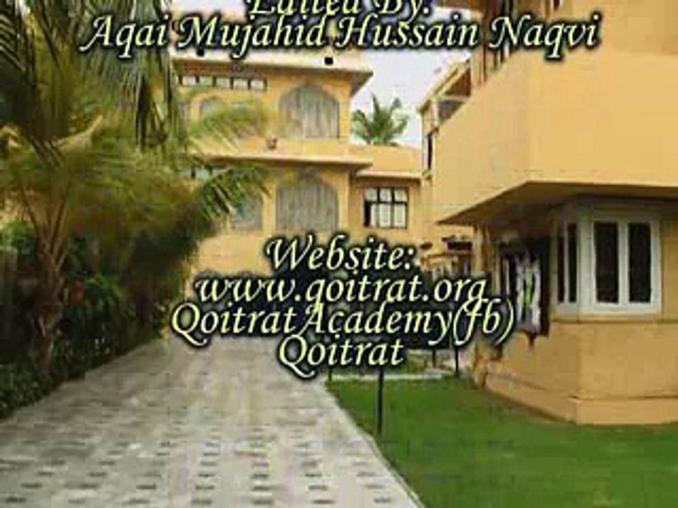 Quran O Itrat Ilm e Akhlaq Aqai Dilawar Lecture 251 & 252