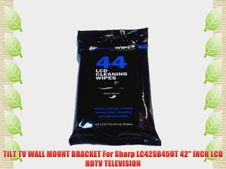 TILT TV WALL MOUNT BRACKET For Sharp LC42SB45UT 42 INCH LCD HDTV TELEVISION