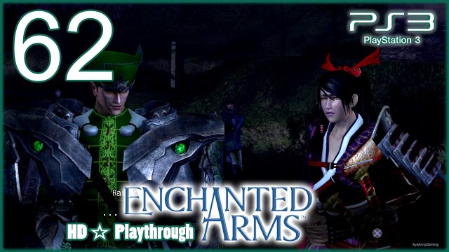 Enchanted Arms 【PS3】 - Pt.62