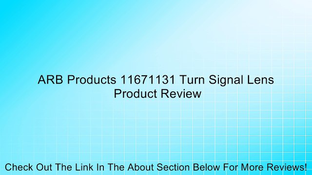 ARB Products 11671131 Turn Signal Lens Review