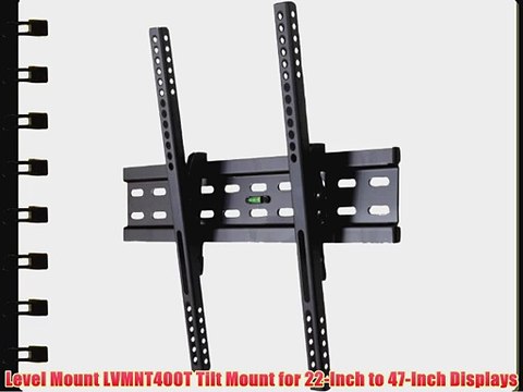 Level Mount LVMNT400T Tilt Mount for 22-Inch to 47-Inch Displays