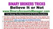 How to Choose the Best Binary Options Brokers? How I Can Find it?