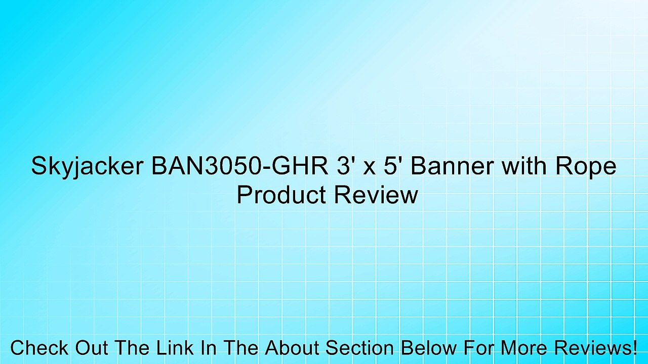 Skyjacker BAN3050-GHR 3' x 5' Banner with Rope Review