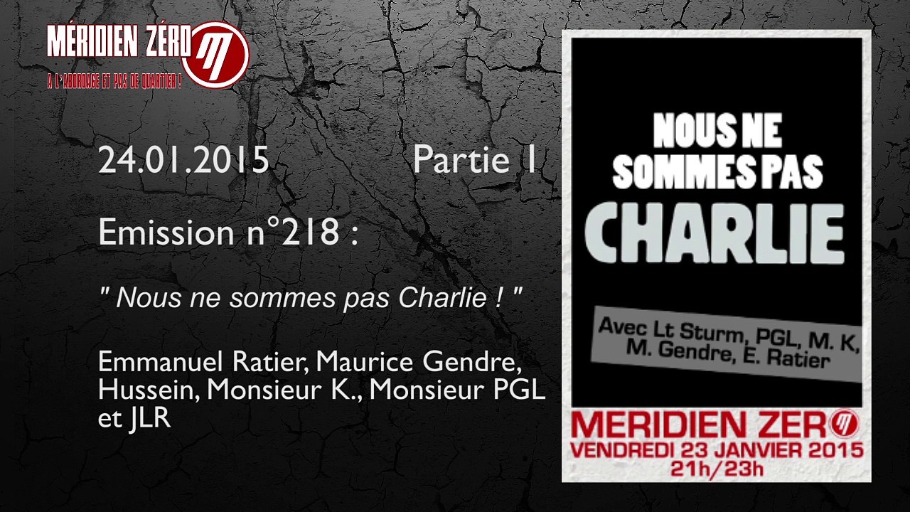 Nous ne sommes pas Charlie ! Partie 1