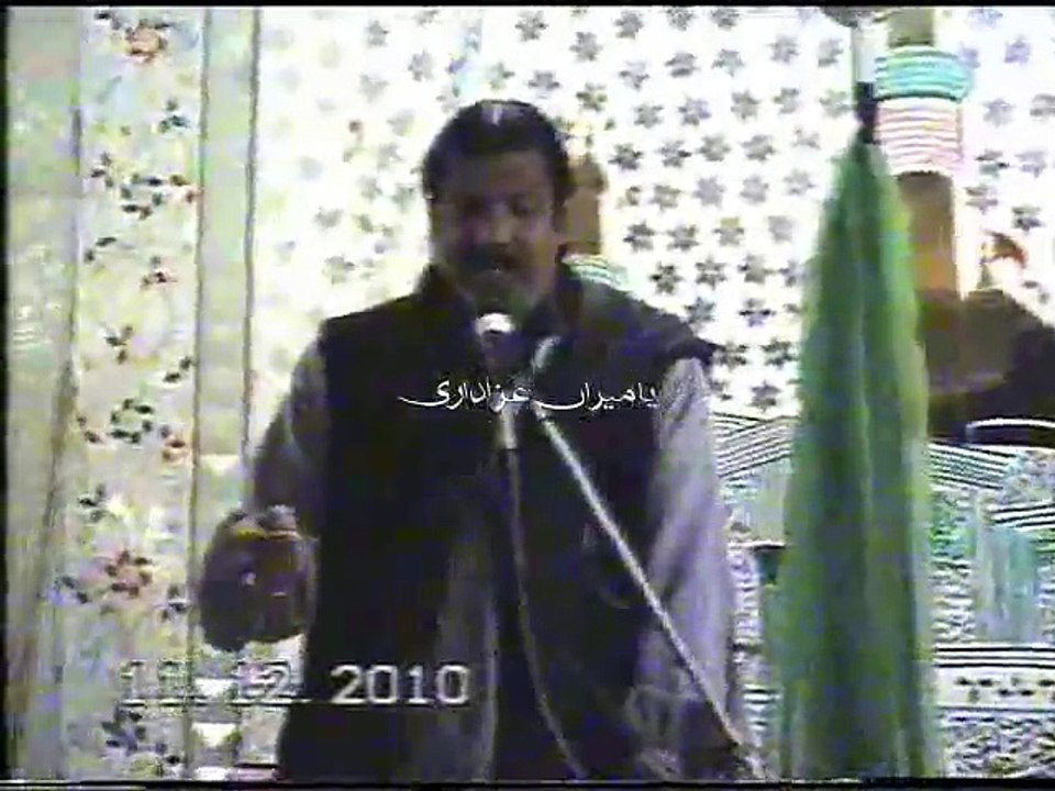 zakir ghullam abbas shadiwal ( 4th muharram 2010 ) imamia imam bargha jhelum