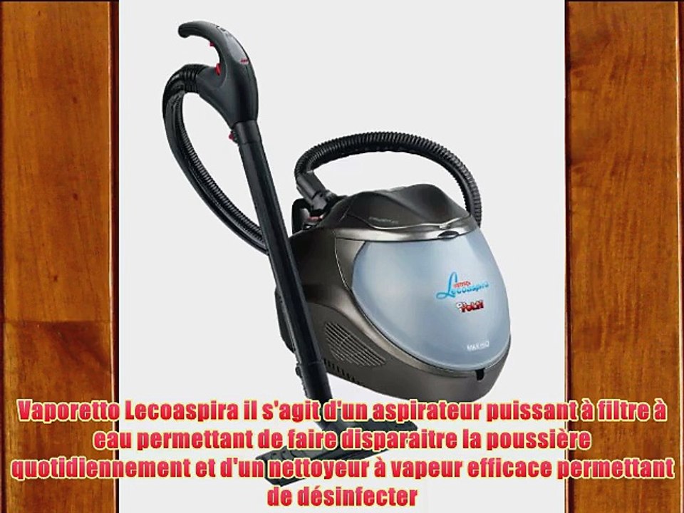 Polti Aspirateur/nettoyeur vapeur Lecoaspira Intelligent 2.0 avec ?mission de vapeur jusqu'?