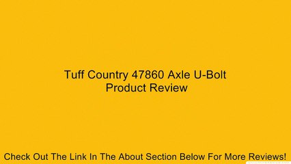 Tuff Country 47860 Axle U-Bolt Review