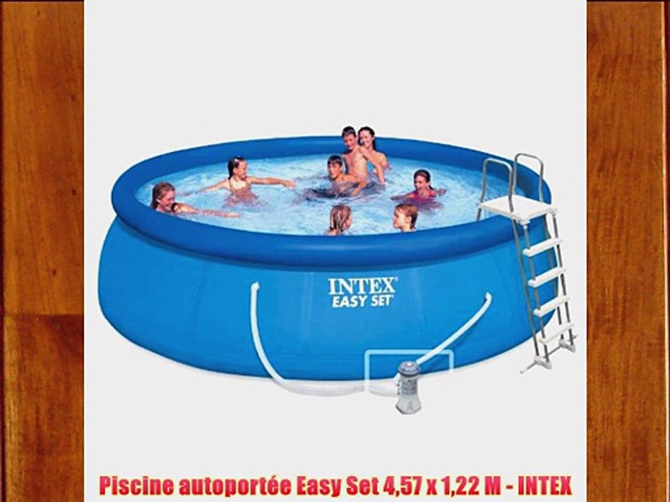 Piscine autoport?e Easy Set 457 x 122 M - INTEX