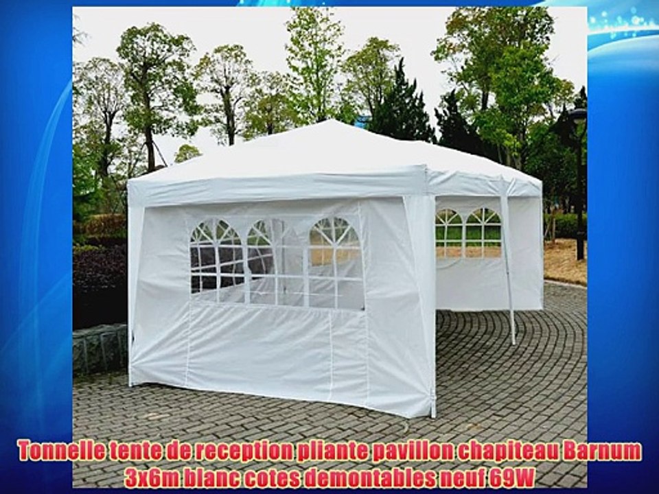 Tonnelle tente de reception pliante pavillon chapiteau Barnum 3x6m blanc cotes demontables