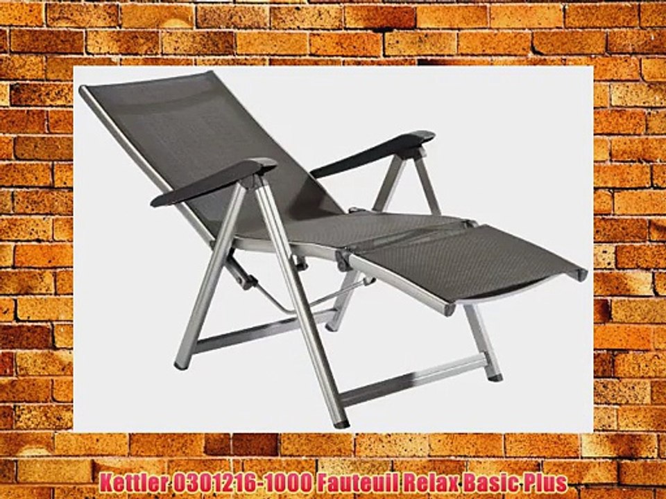 Kettler 0301216-1000 Fauteuil Relax Basic Plus