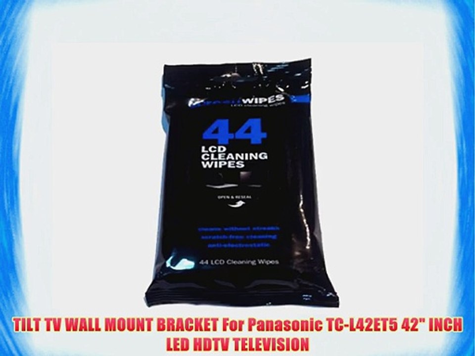 TILT TV WALL MOUNT BRACKET For Panasonic TC-L42ET5 42 INCH LED HDTV TELEVISION