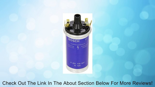 Bosch OEM Ignition Coil # 0221119027 / 00012 - VW / Volkswagen # 043905115C - Fits: Volkswagen, BMW, Porsche, Volvo - NEW 12V Coil Review