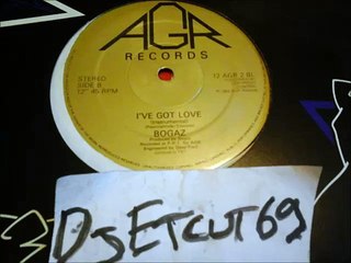 BOGAZ -I'VE GOT LOVE(INSTRUMENTAL)(RIP ETCUT)AGR REC 83