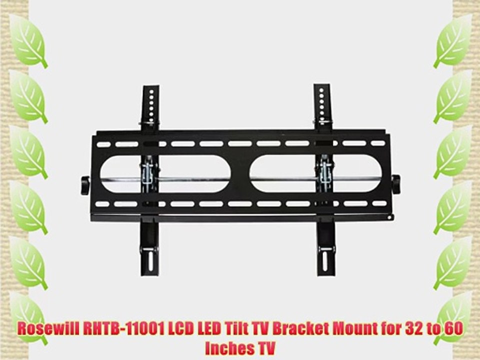 Rosewill RHTB-11001 LCD LED Tilt TV Bracket Mount for 32 to 60 Inches TV