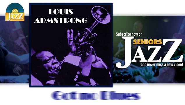 Louis Armstrong - Got no Blues (HD) Officiel Seniors Jazz