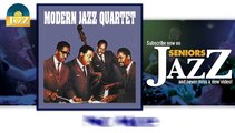 Modern Jazz Quartet - No Moe (HD) Officiel Seniors Jazz