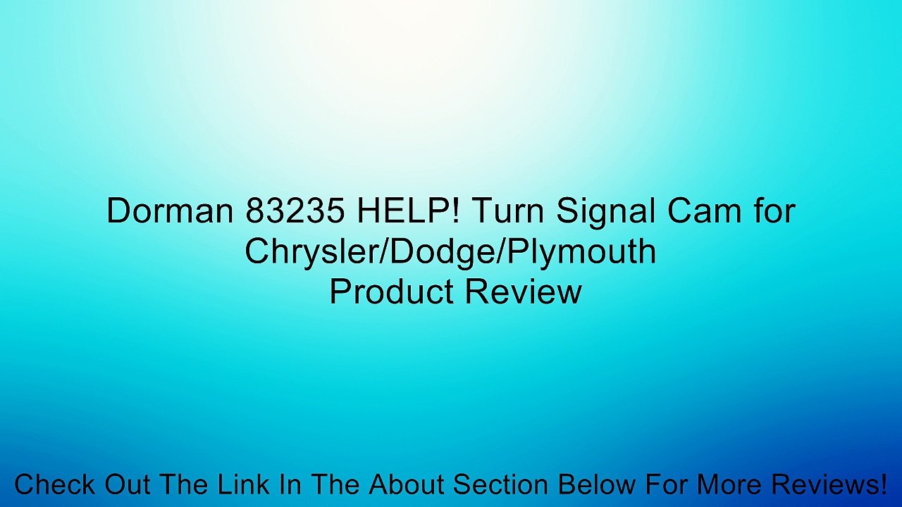 Dorman 83235 HELP! Turn Signal Cam for Chrysler/Dodge/Plymouth Review