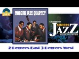 Modern Jazz Quartet - Two Degrees East Three Degrees West (HD) Officiel Seniors Jazz