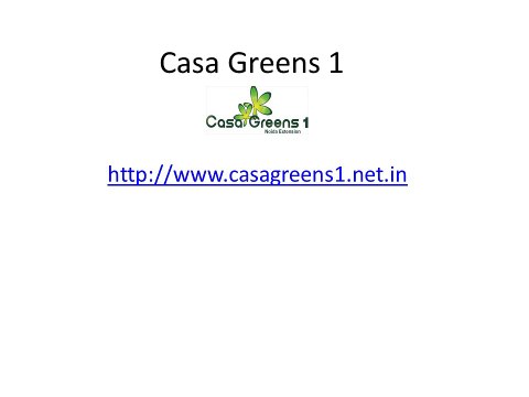 Casa Greens 1 Noida Extension