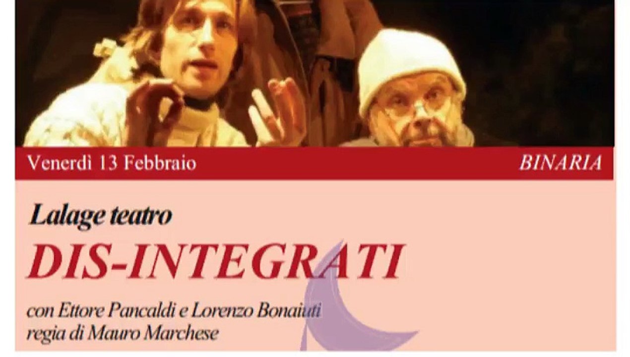 Dis-Integrati con Lorenzo Bonaiuti & Ettore Pancaldi