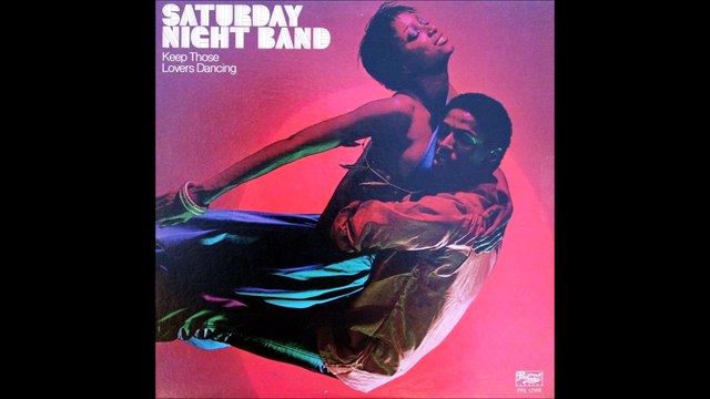 Saturday Night Band - Keep Those Lovers Dancing (1979)